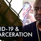 The 'Forgotten Population': Yusef Salaam Speaks Out About COVID-19 and the Prison Industrial Complex